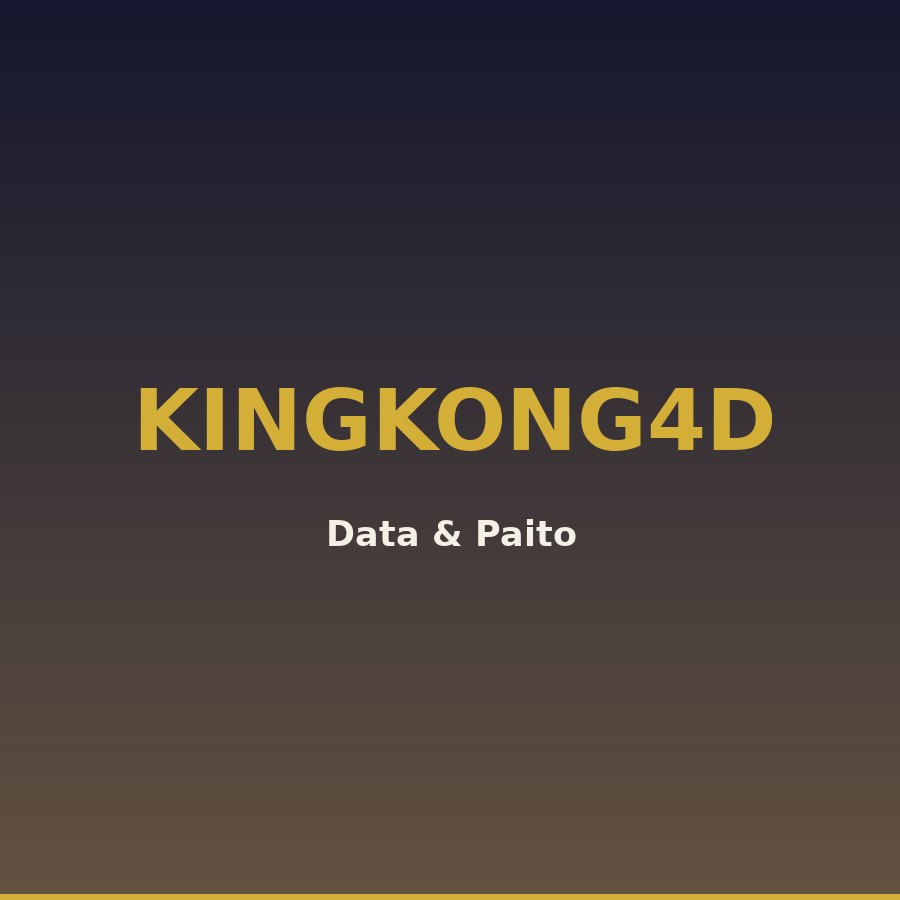 Data kingkong4d tercepat bocoran Kingkong4D 30 September 2026